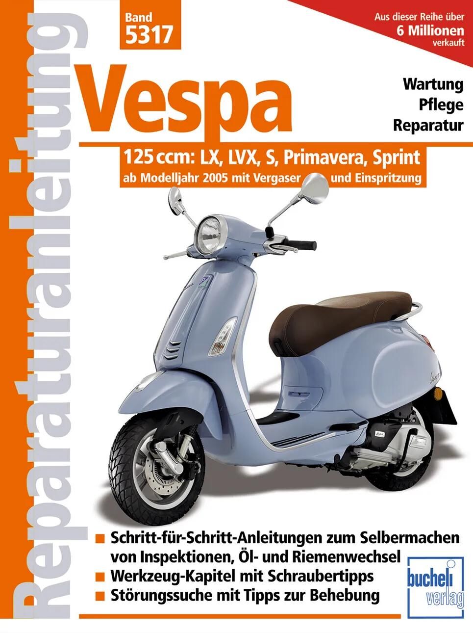 Bucheli-verlag livre d'instructions de réparation instructions de réparation vespa 125lx lvx s