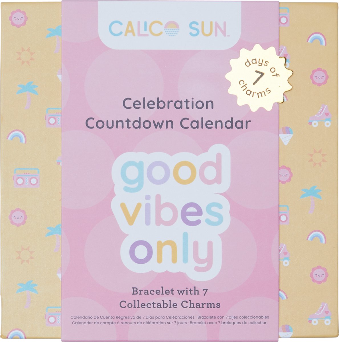 Calendrier de célébration du compte à rebours du soleil Calico, bonnes vibrations uniquement