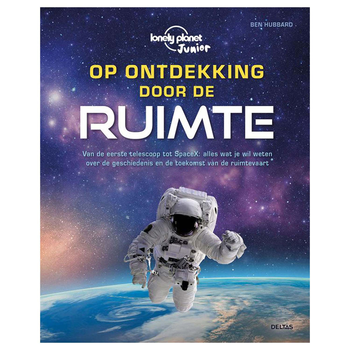 Deltas explorant l'espace (lonely Planet junior)
