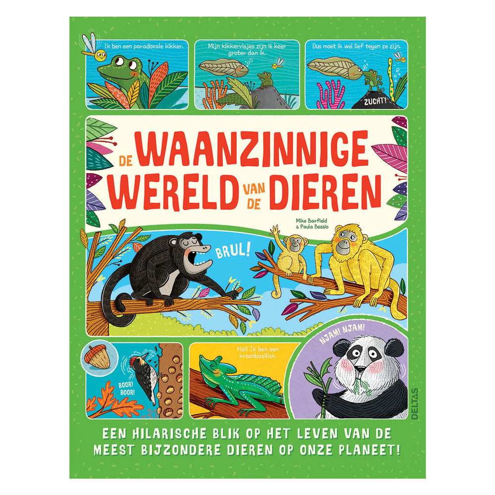 Deltas le monde fou des animaux livre pour enfants