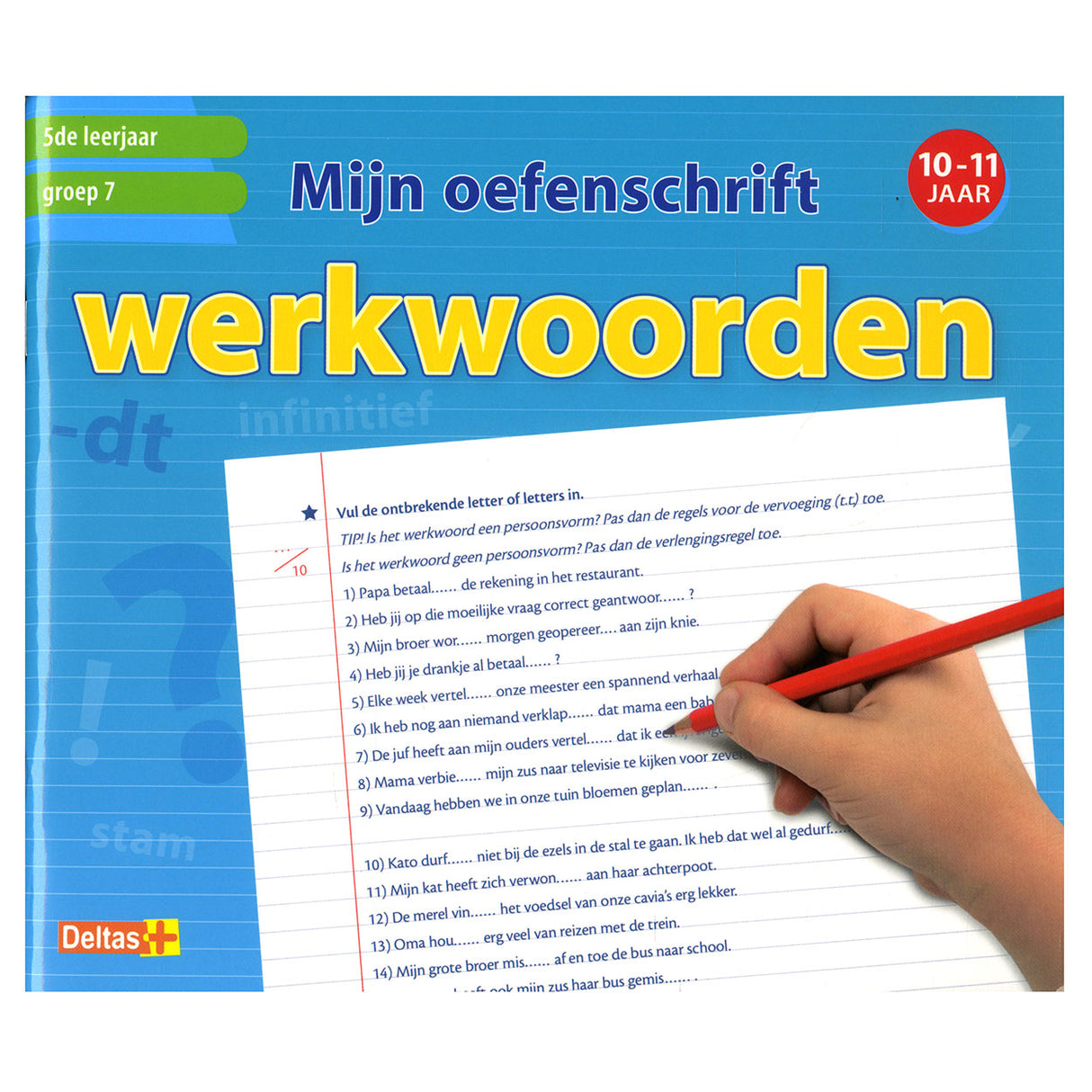 Deltas mon cahier de pratique des verbes - groupe 7