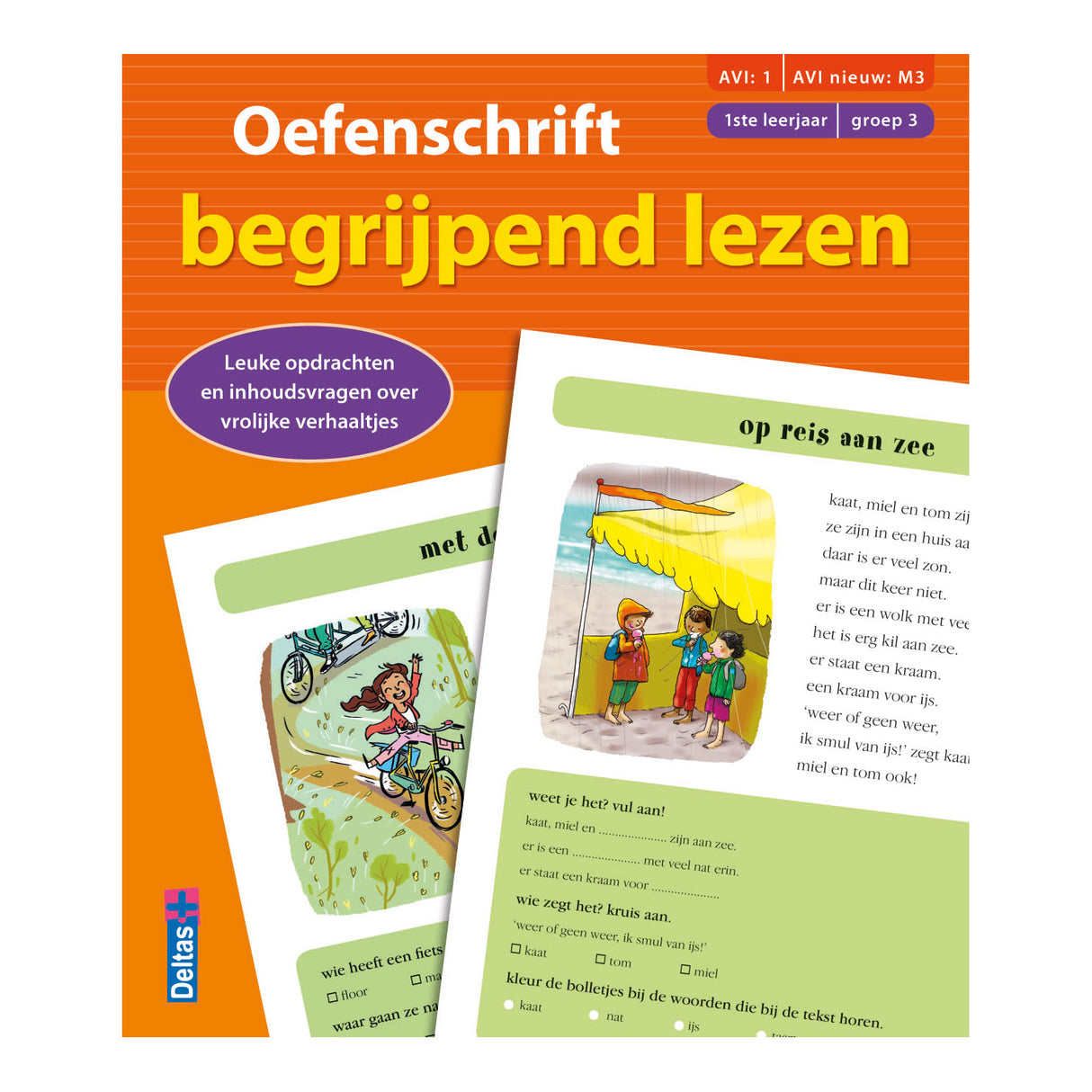 Cahier de pratique Deltas pour la compréhension en lecture avi:1 - avi nouveau: m3