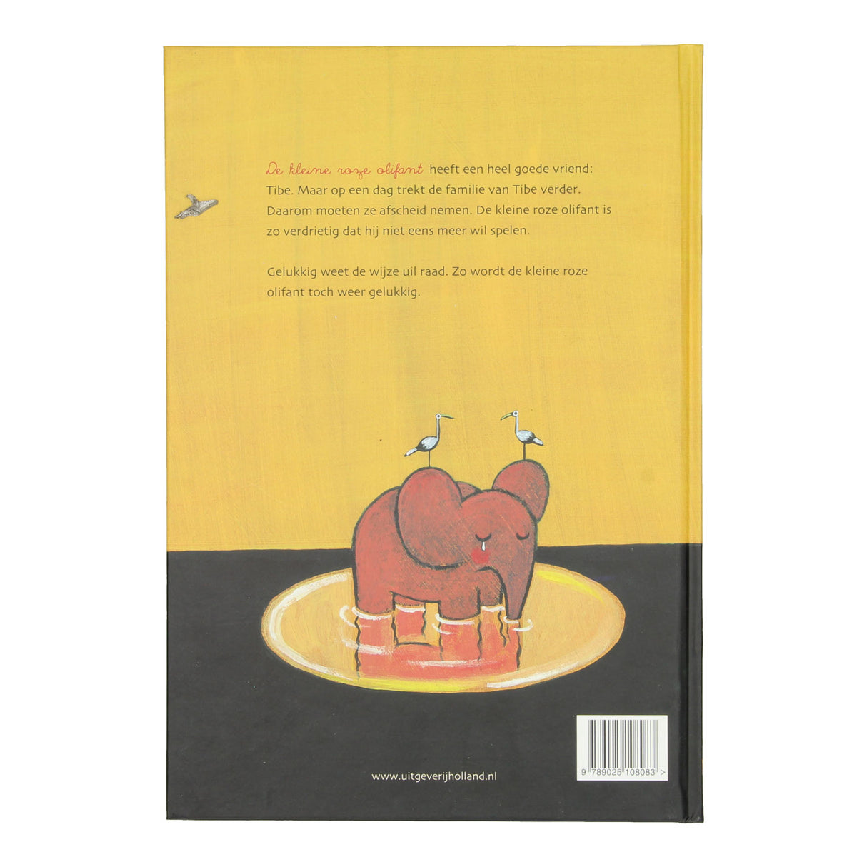Livres spéciaux aux Pays-Bas, par exemple comment le petit éléphant rose était autrefois très triste...