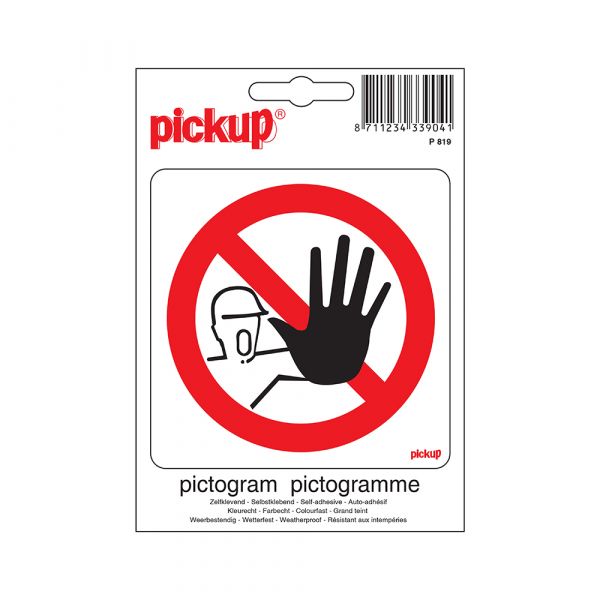 Autocollant interdit aux personnes non autorisées - 100x100 mm.