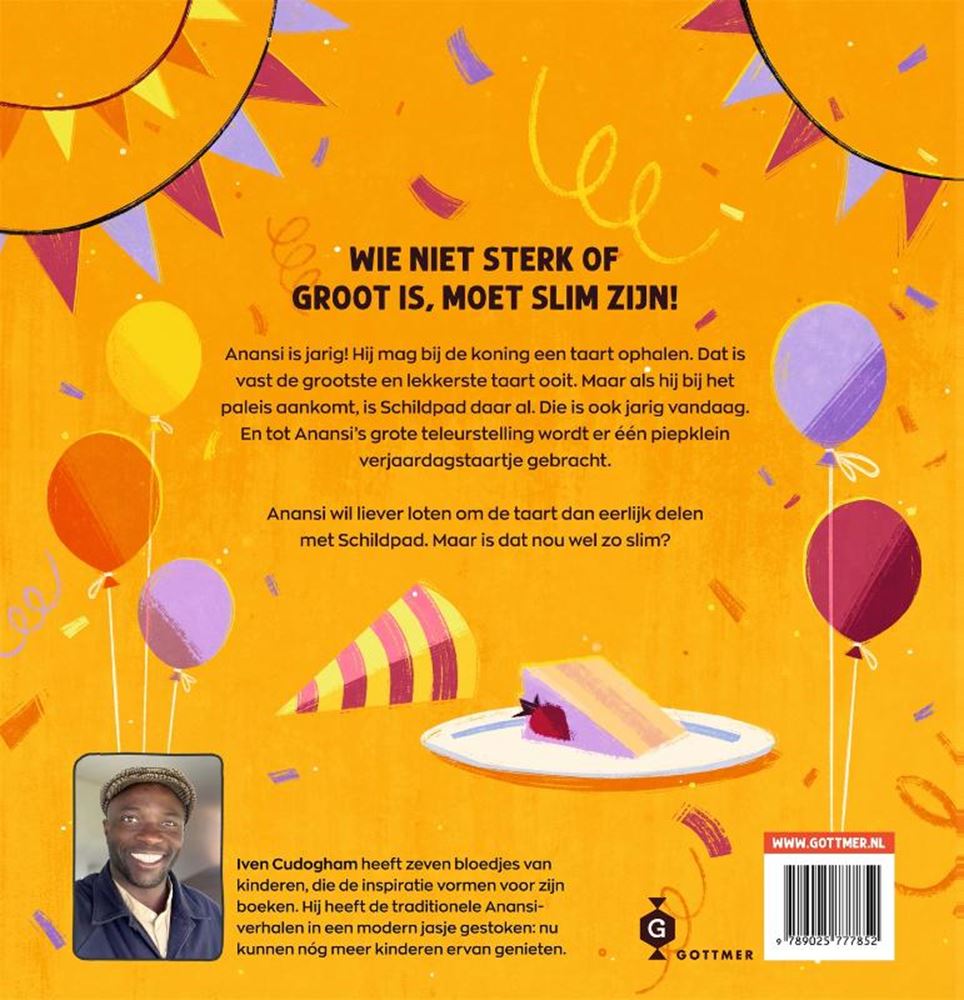 Groupe d'édition Gottmer Anansi l'araignée et le gâteau d'anniversaire (offre à durée limitée)