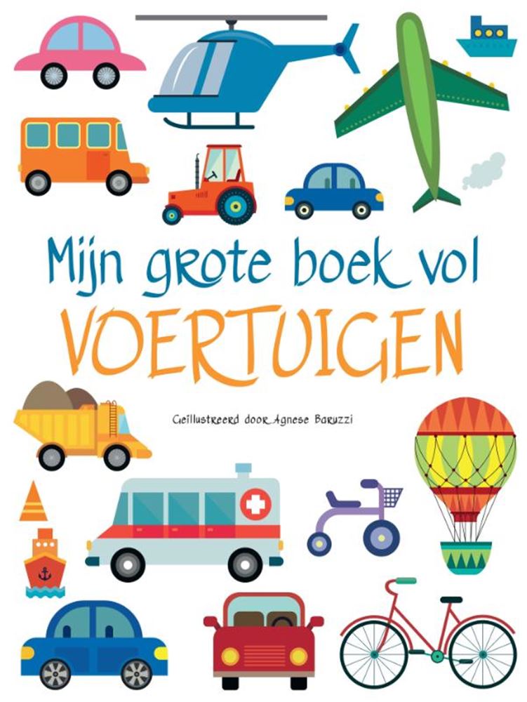 Rebo éditeurs mon gros livre plein de véhicules