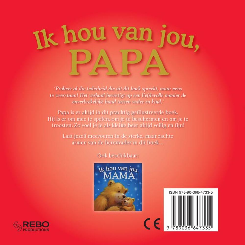 Rebo éditeurs je t'aime papa - livre cartonné