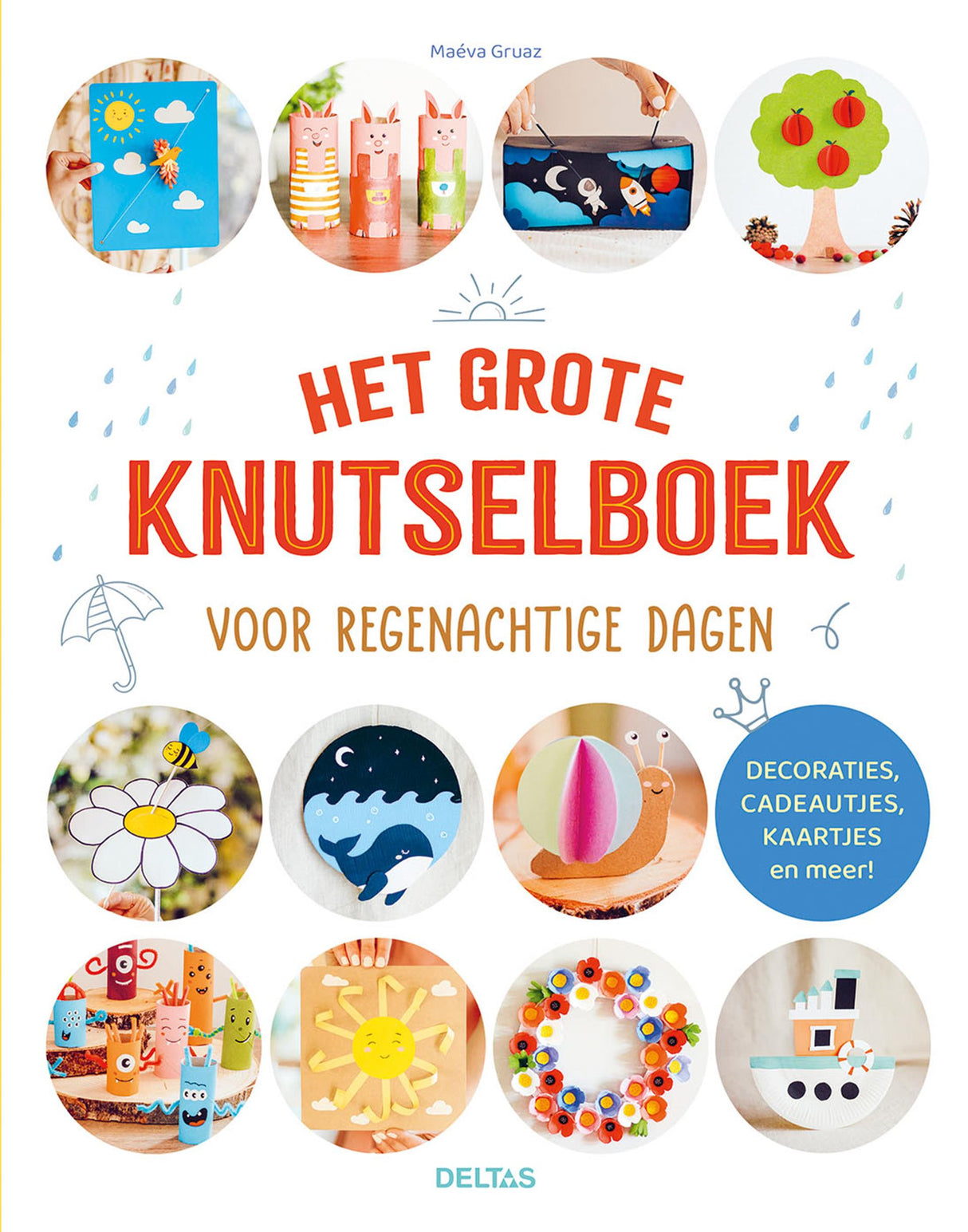 Deltas le grand livre de bricolage pour les jours de pluie
