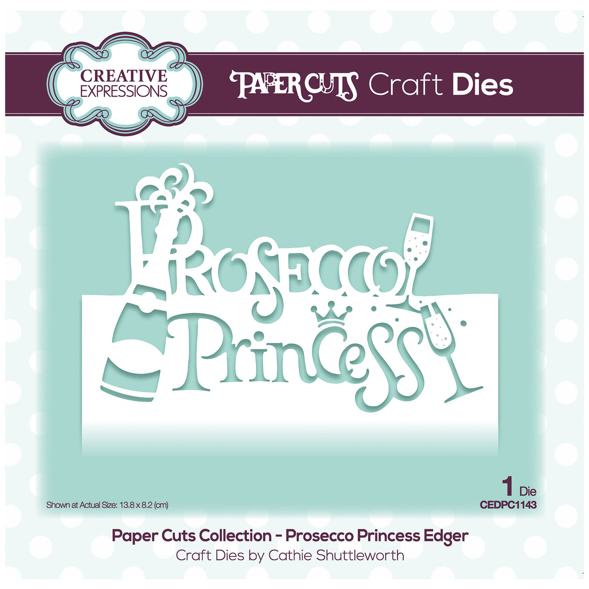 Paper cuts • craft snijmal edger prosecco princess