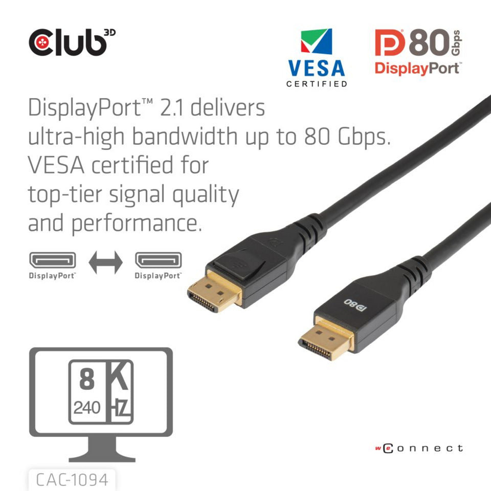 Câble Displayport 2.1 Vesa DP80 certifié Club 3D (noir, 2 mètres, 8k 240hz, 10k 60hz, 80gbps)