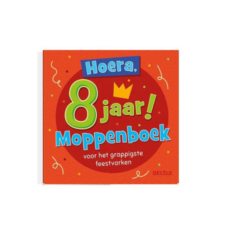 Deltas hourra, 8 ans ! livre de blagues