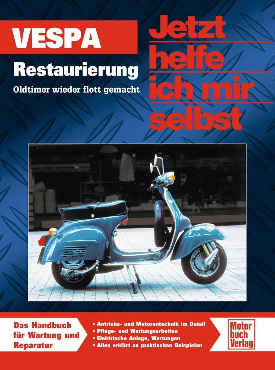Motorbuch-verlag livre moteur et technique livre vespa restauration