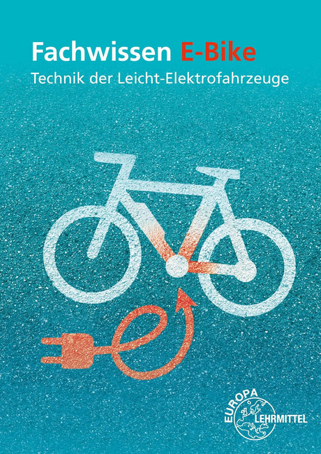Europa-lehrmittel europe lehrmittel livre livre expertise e-bike europe matériel pédagogique