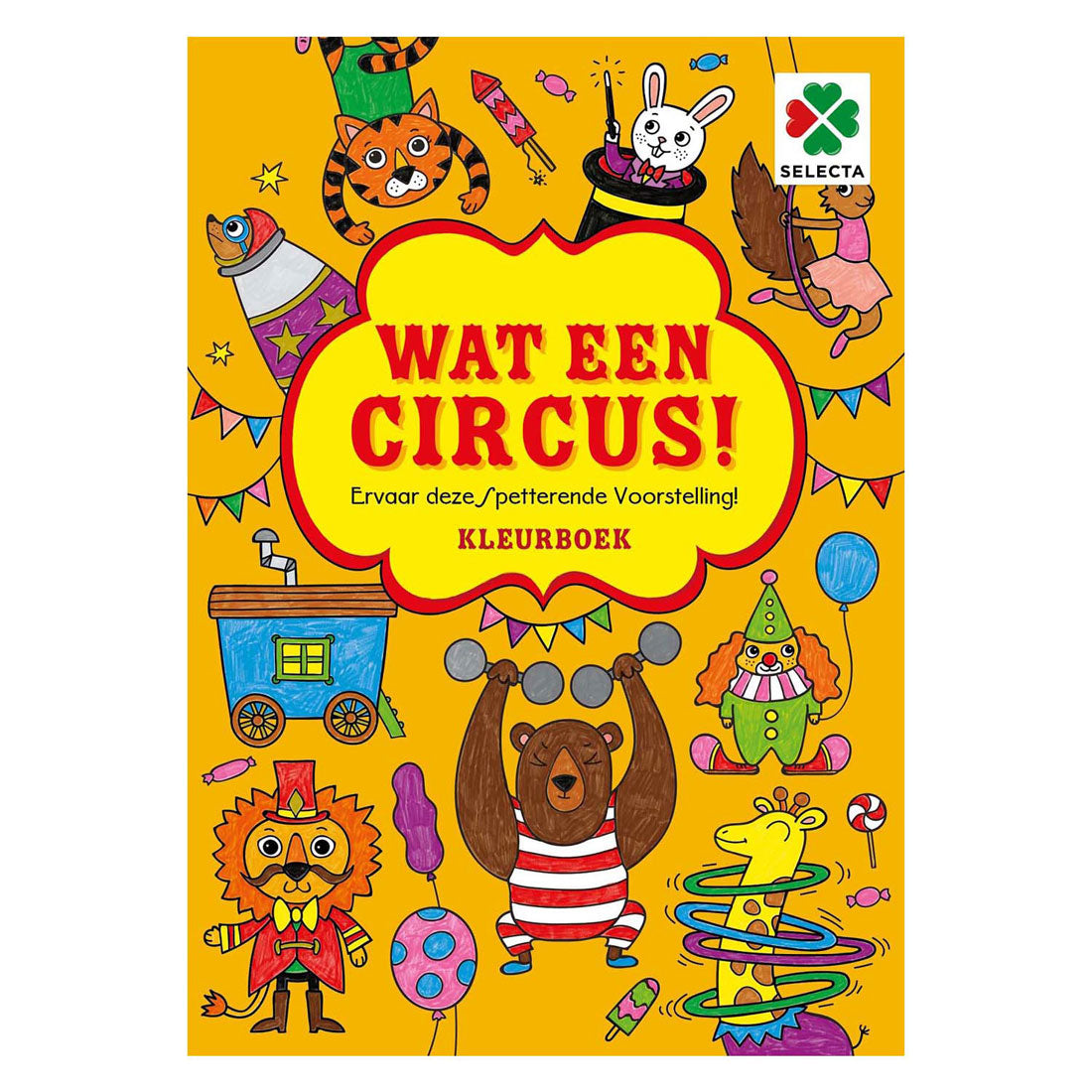 Selecta quoi au cirque ! livre de coloriage