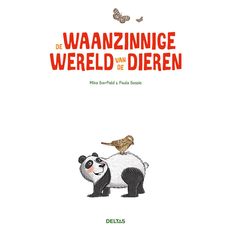 Deltas de waanzinnige wereld van de dieren kinderboek