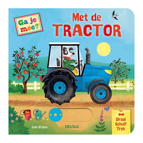 Deltas, tu viens avec nous ? avec le livre cartonné du tracteur