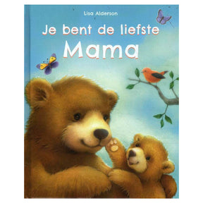 Tu es la maman la plus douce