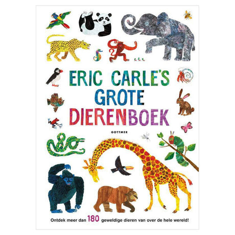 Le grand livre sur les animaux d'Eric Carle, groupe d'édition Gottmer. 3+