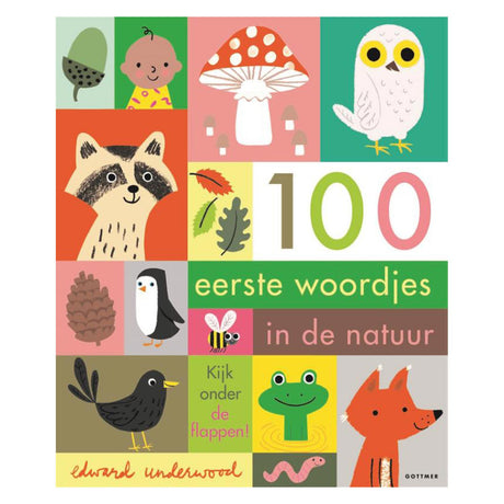 Les éditeurs Gottmer regroupent 100 premiers mots dans la nature. 2+