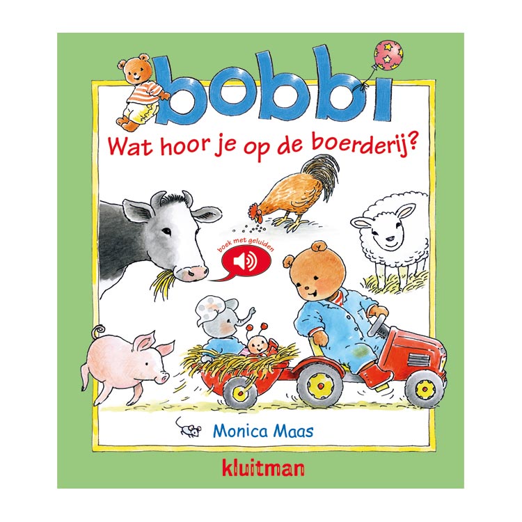 Publisher Kluitman Bobbi Sound book What do you hear on the farm?