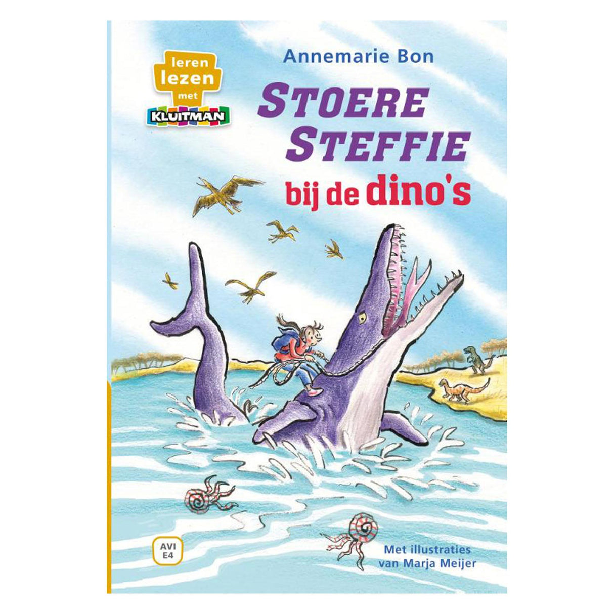 Uitgeverij kluitman stoere steffie bij de dino's avi-e4