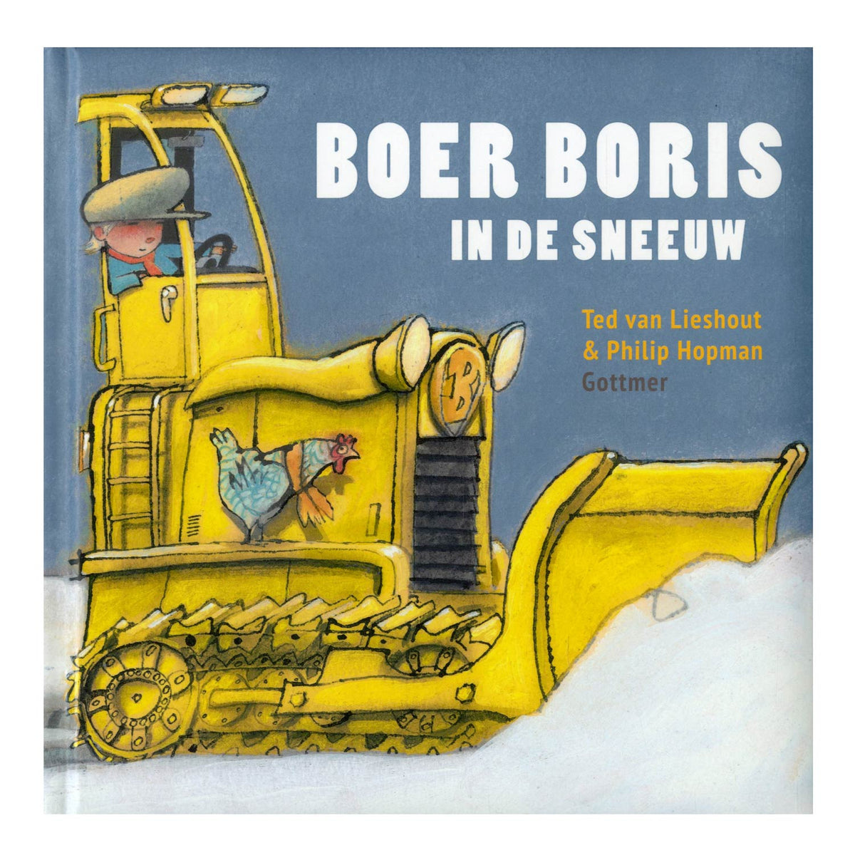 Groupe d'éditeurs Gottmer, Boris l'agriculteur dans la neige. 3+