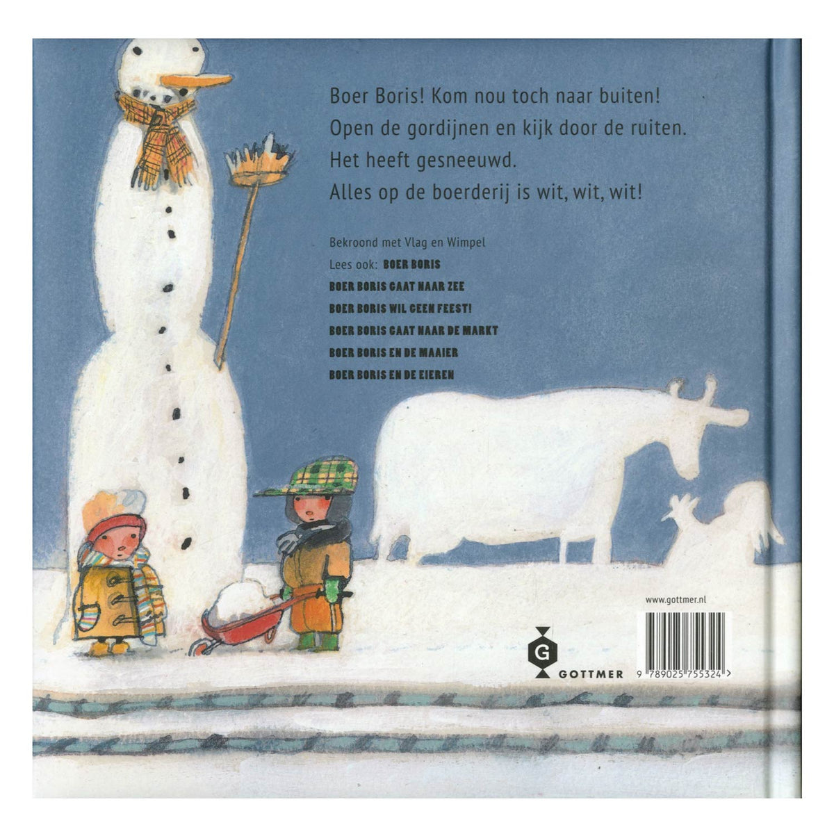 Groupe d'éditeurs Gottmer, Boris l'agriculteur dans la neige. 3+