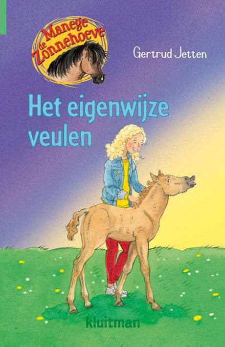Centre équestre Kluitman De Zonnehoeve - le poulain têtu