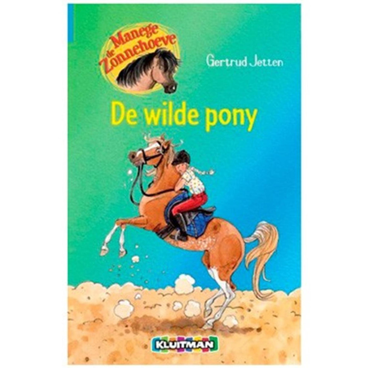 Editeur Kluitman le poney sauvage