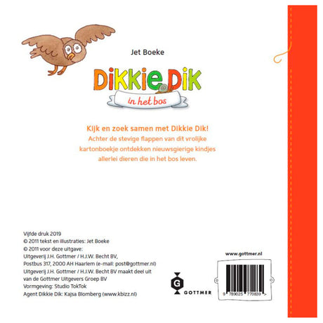 Groupe d'éditeurs Gottmer flapjesboek : gros dans les bois. 1+