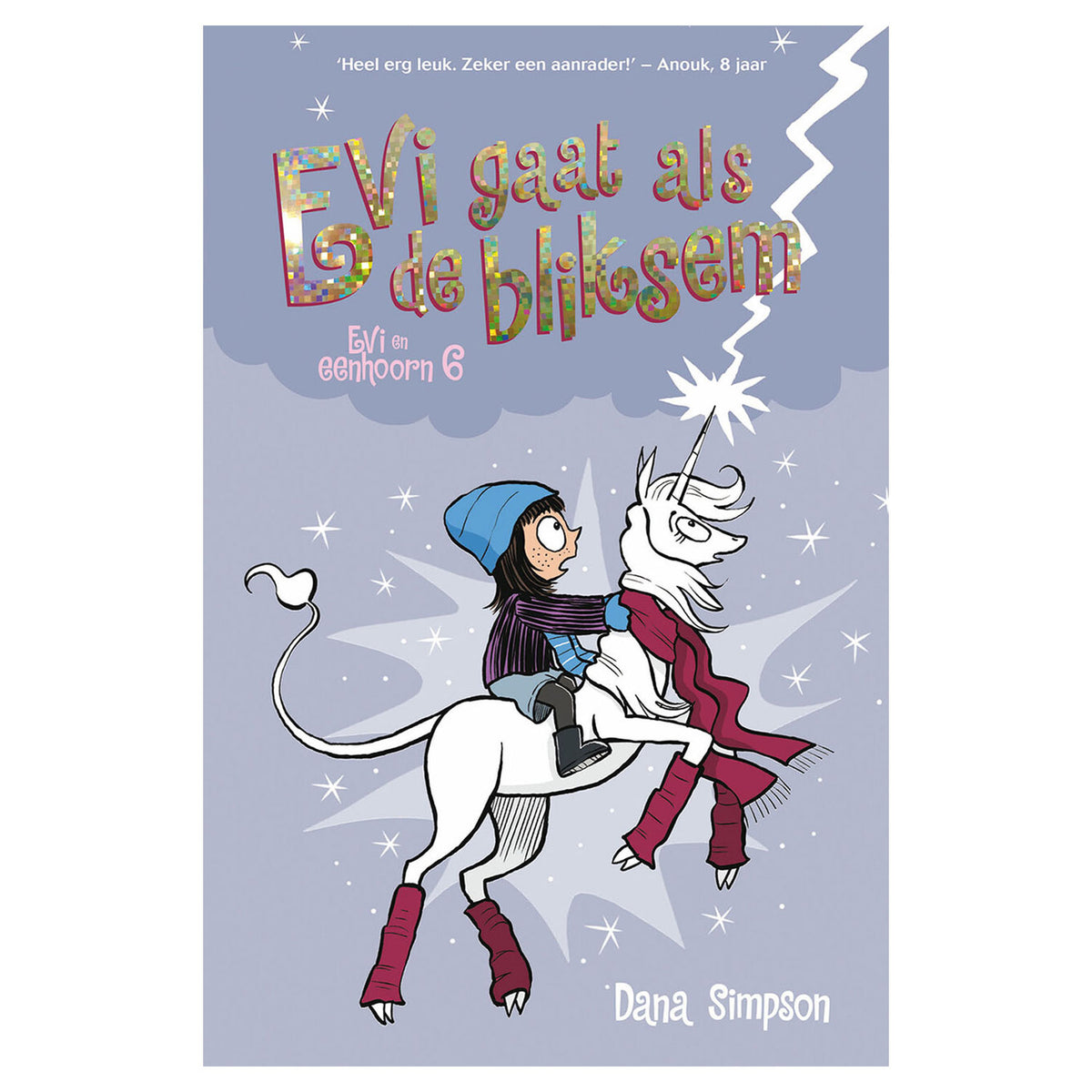 Éditeurs WPG Evi et Unicorn 6 : Evi va vite