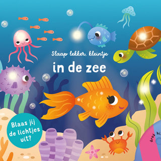 Les éditeurs de lanternes dorment bien, le petit s'allume - dans le livre pour tout-petits de la mer