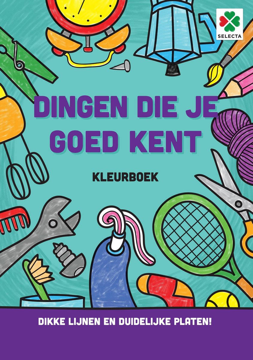 Livre de coloriage Selecta choses que vous connaissez bien
