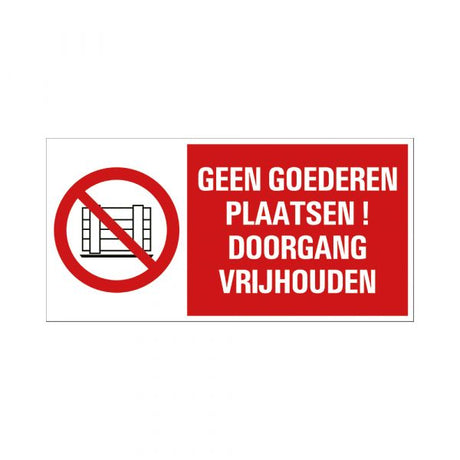 Ne placez pas de panneau de marchandises ! - 150x300mm.