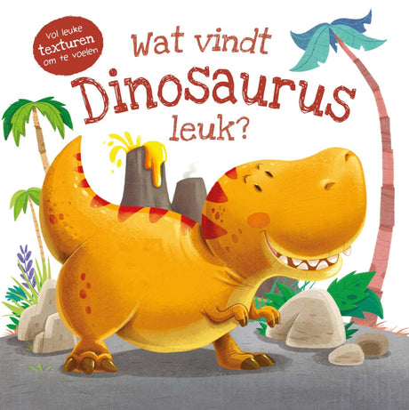 Livre tactile Rebo - qu'est-ce que les dinosaures aiment ?