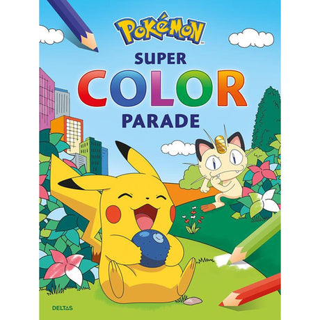 Livre de coloriage Pokemon Pokémon Super Color Parade