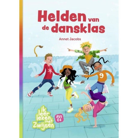 Wpg éditeurs zwijsen livre avi e4 héros du cours de danse