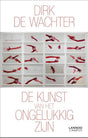 De kunst van het ongelukkig zijn. | 3 stuks