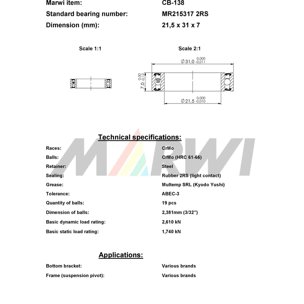 Roulement à billes Marwi CB-138 MR215317 21,5x31x7