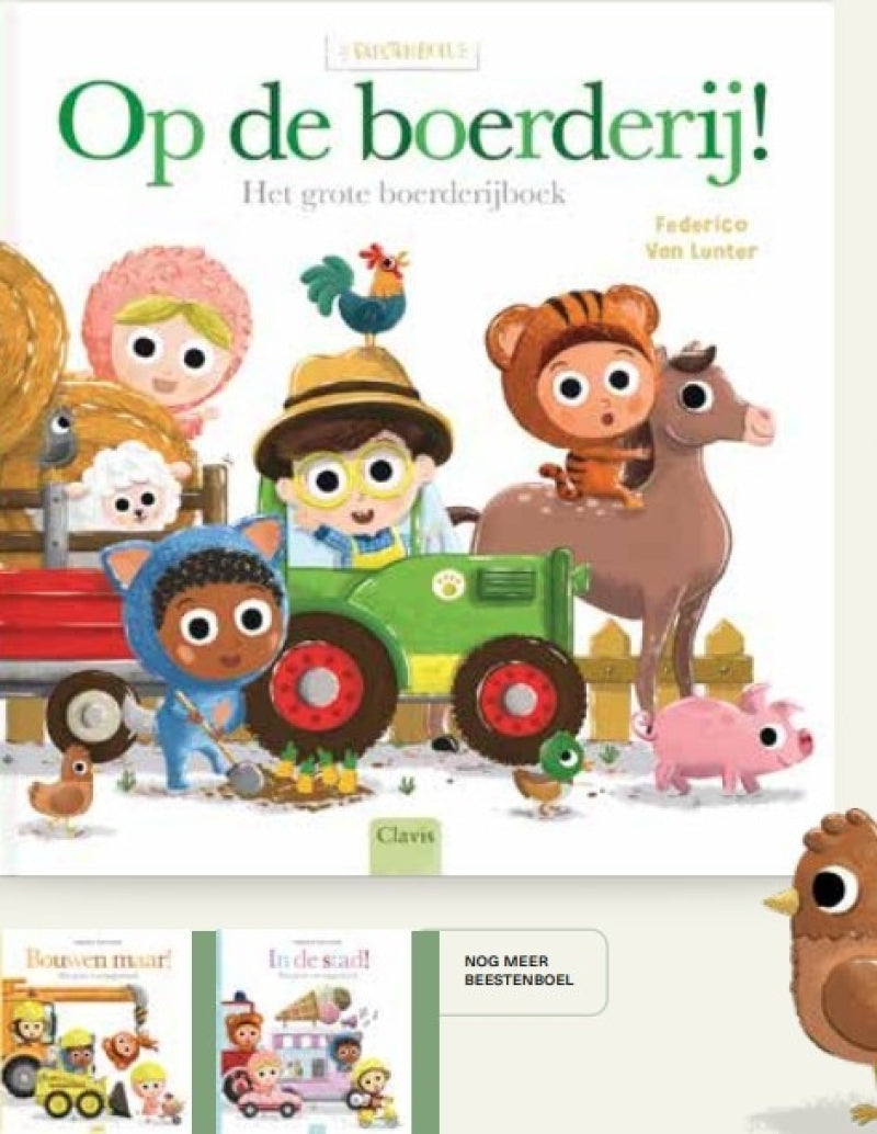 Animaux Clavis - à la ferme ! le grand livre de la ferme