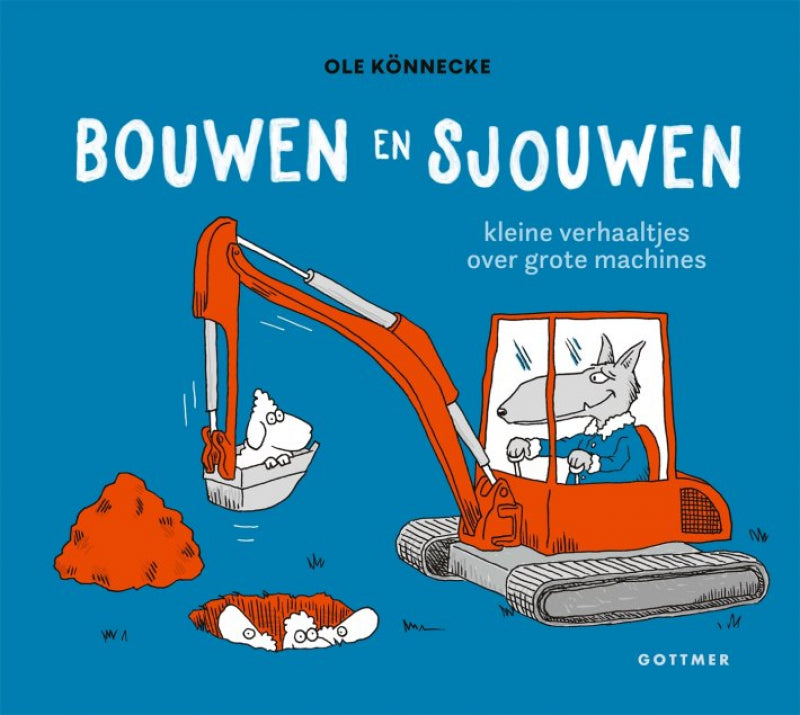 Gottmer construit et transporte : petites histoires sur de grandes machines
