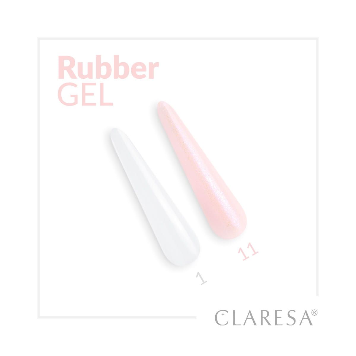 Gel de caoutchouc Claresa 1 transparent 45gr.