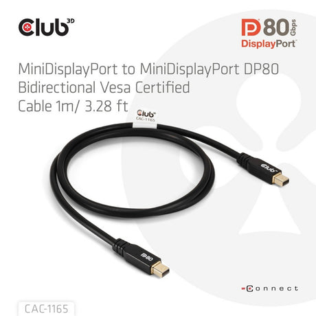 Câble bidirectionnel Club 3D Mini DisplayPort vers Mini DisplayPort DP80 (noir, 1 mètre, certifié Vesa)