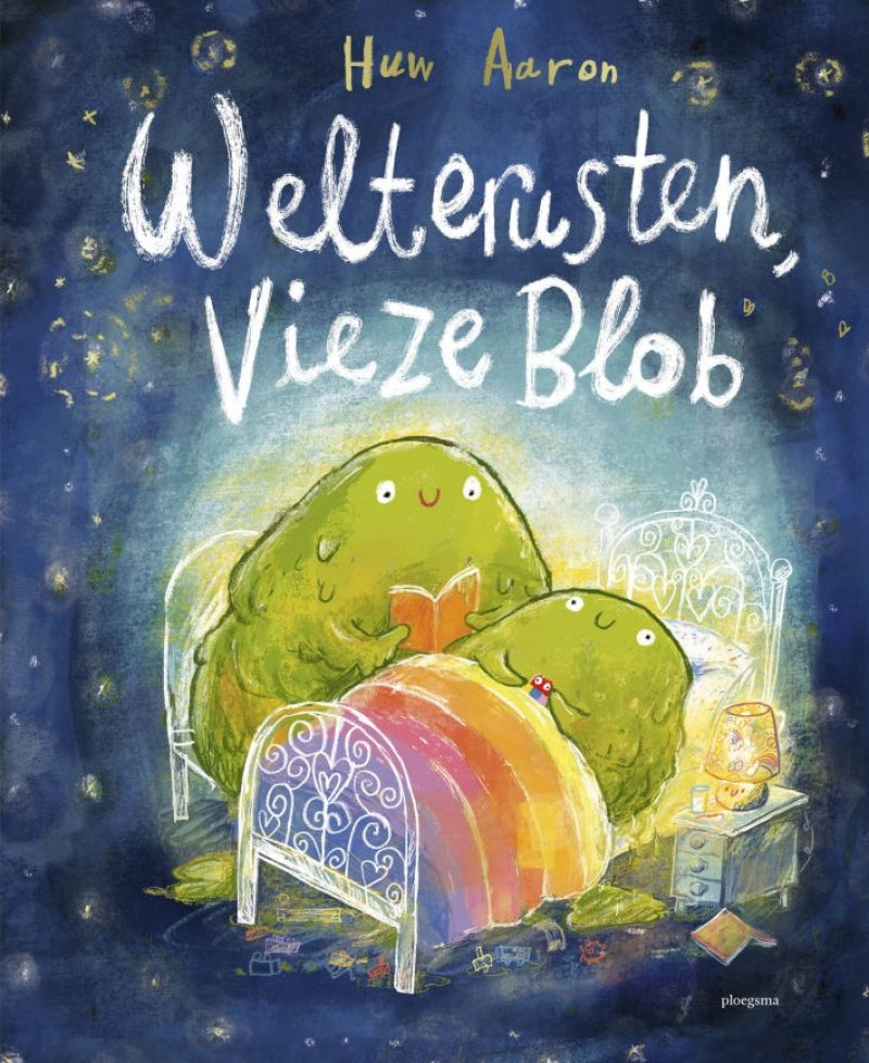 Ploegsma, bonne nuit, sale blob